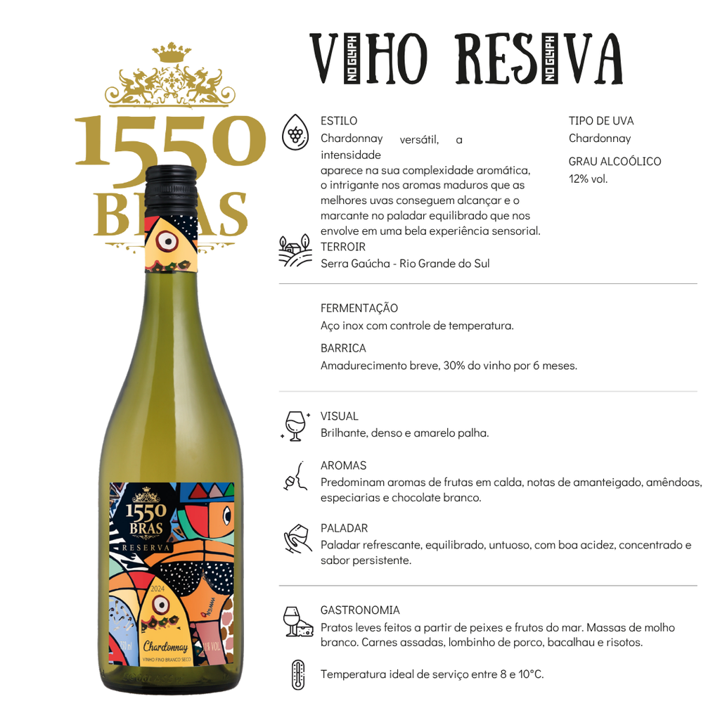 Vinho Branco 1550 Bras Reserva Chardonnay
